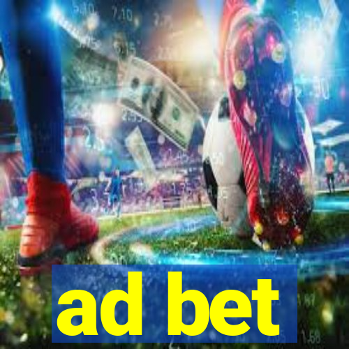 ad bet